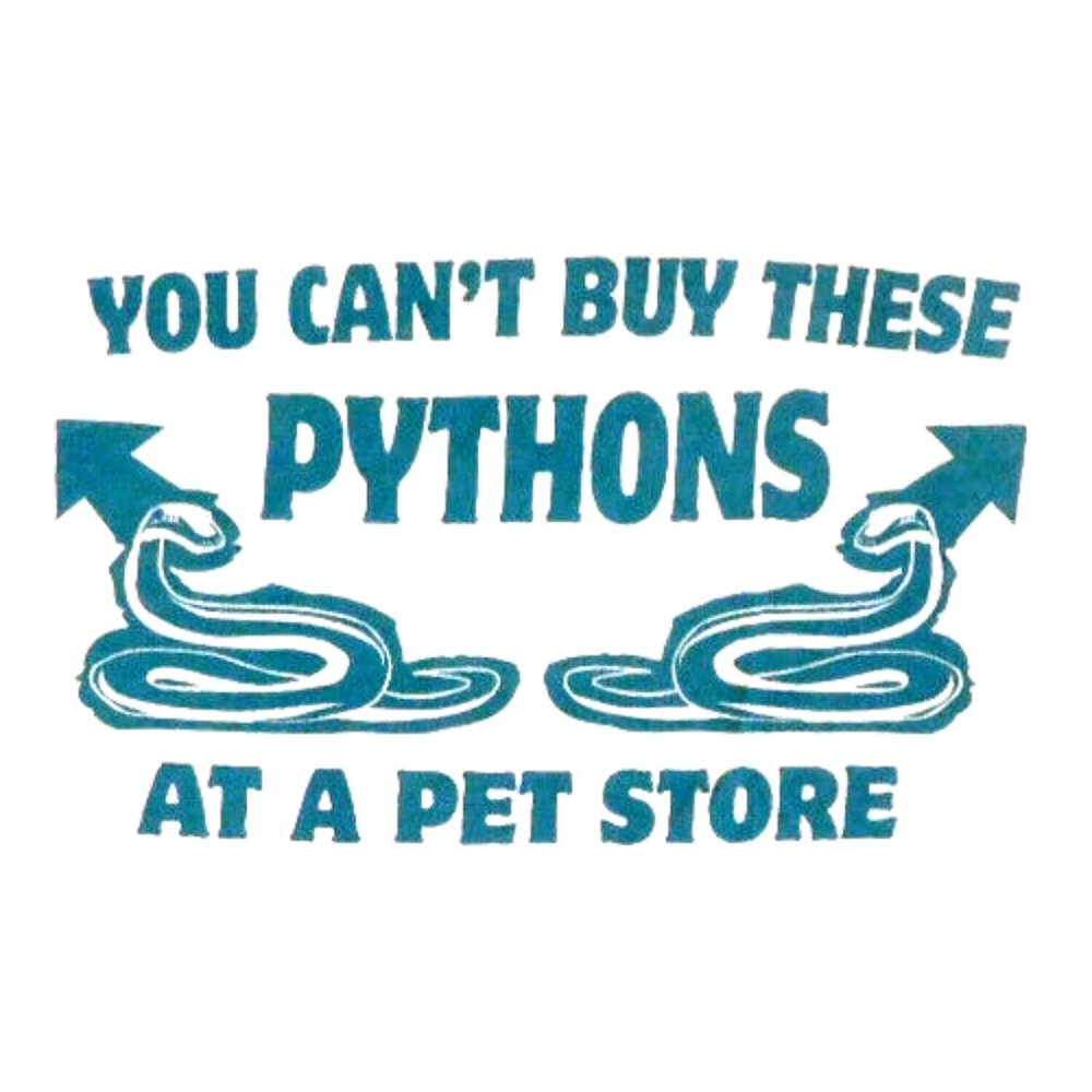 Carbon Mens T-Shirt S White Crew Neck You Can't Buy These Pythons Graphic Cotton